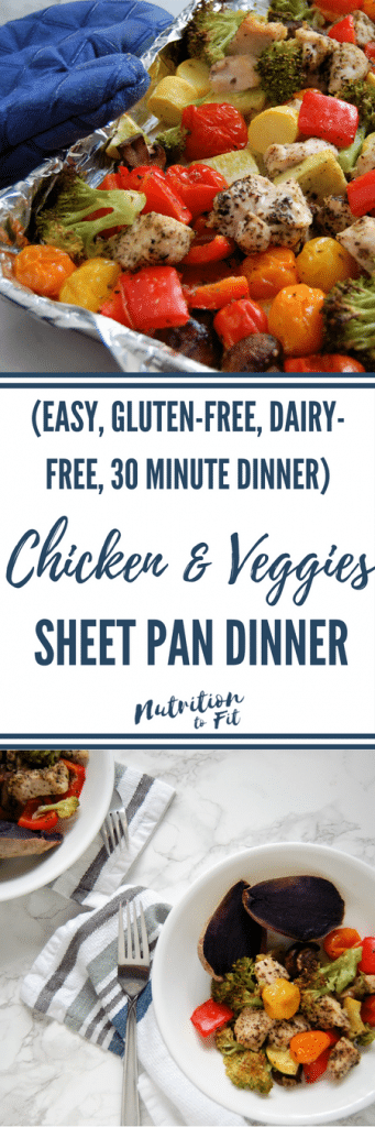 This Sheet Pan Dinner of Chicken and Veggies is the perfect weeknight dinner. Start to finish it takes 30 minutes, it's super easy, versatile, delicious, and full of nutrition. Make this family-friendly weeknight meal today by getting the recipe at @nutritiontofit.