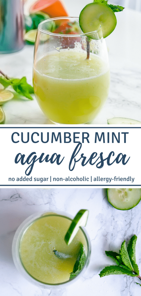 Images of cucumber mint agua fresca with texting stating "Cucumber Mint Agua Fresca"