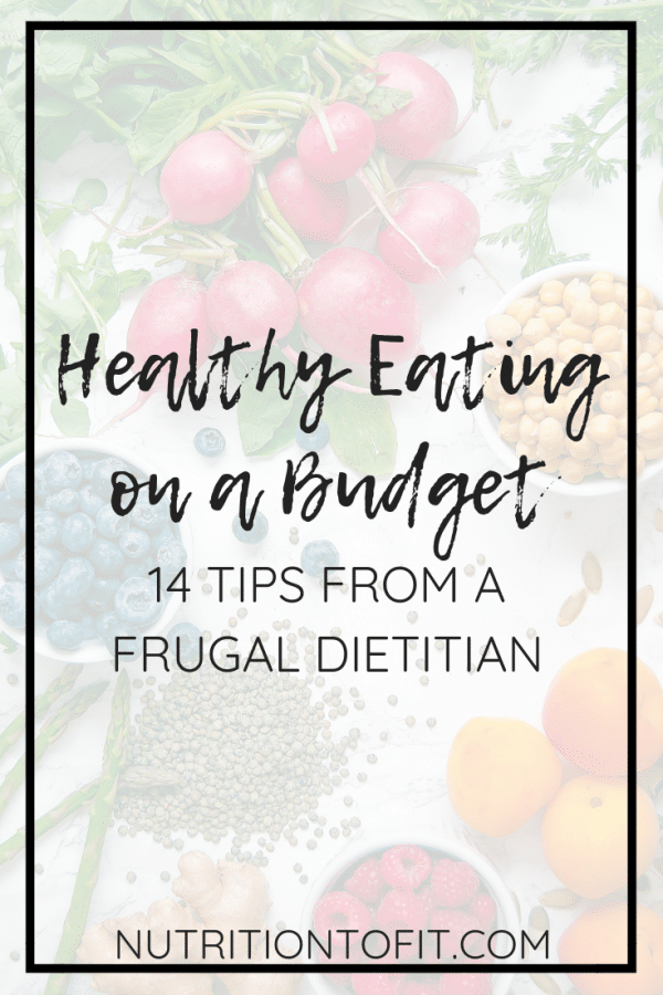 Healthy Eating on a Budget isn't some mythical feat or impossible task! Registered dietitian nutritionist Lindsey Janeiro shares her top frugal living tips for healthy eating on a budget.