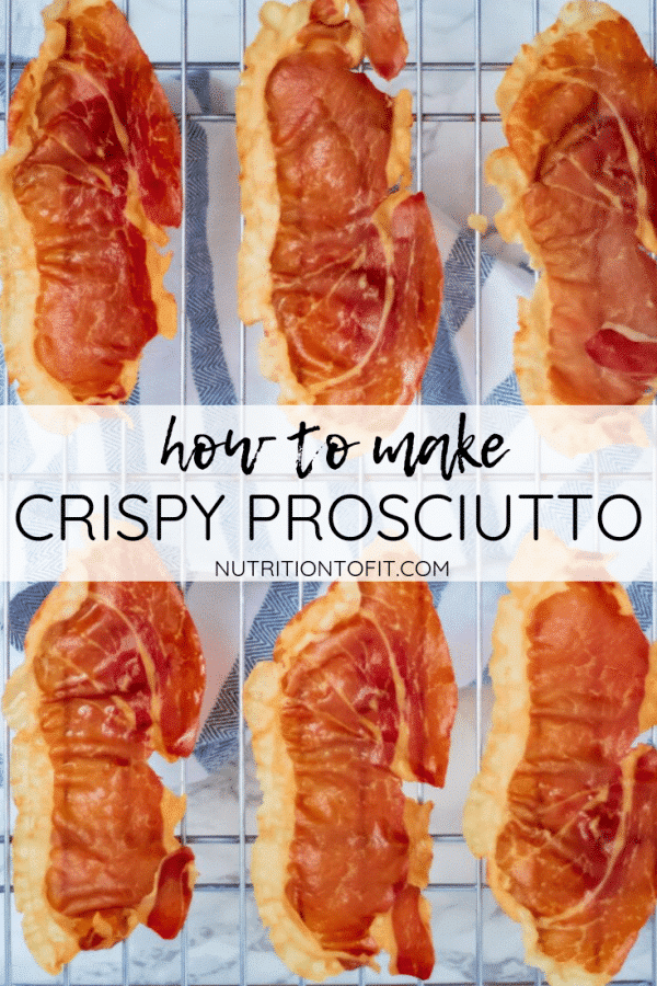 Pinterest image of crispy prosciutto on a wire baking rack with the text "how to make crispy prosciutto"