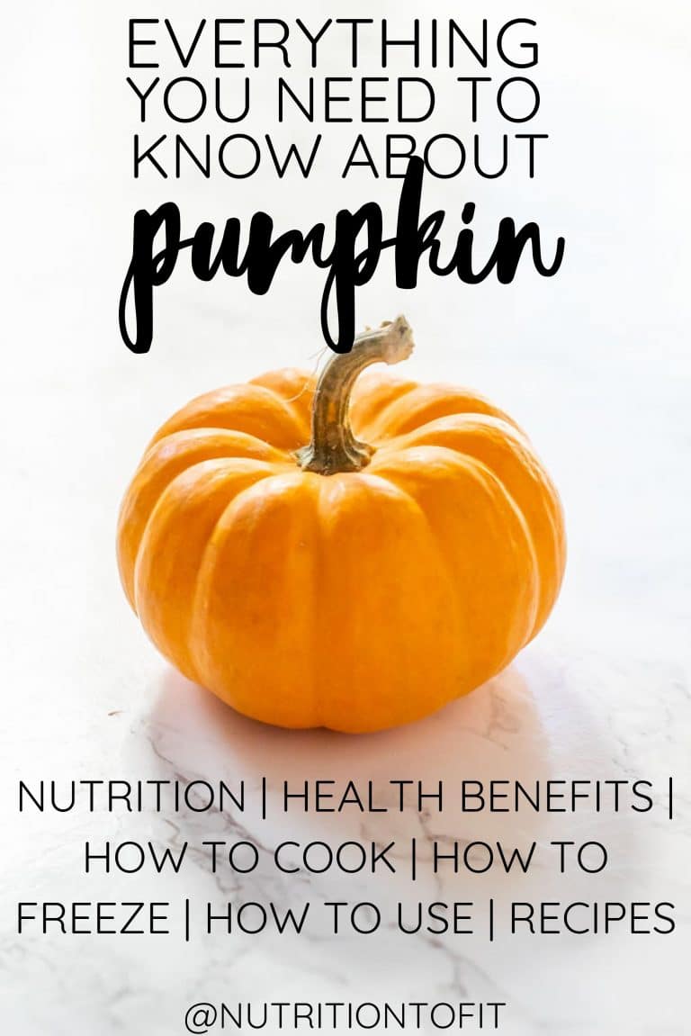 Pumpkin: Nutrition, Health Benefits, How to Cook & Use