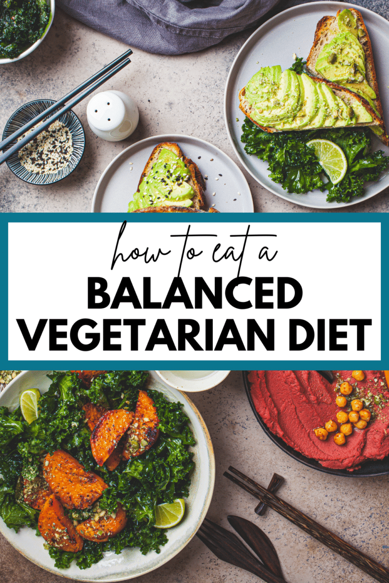 How to Eat a Balanced Vegetarian Diet