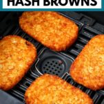 crispy hash browns in an air fryer