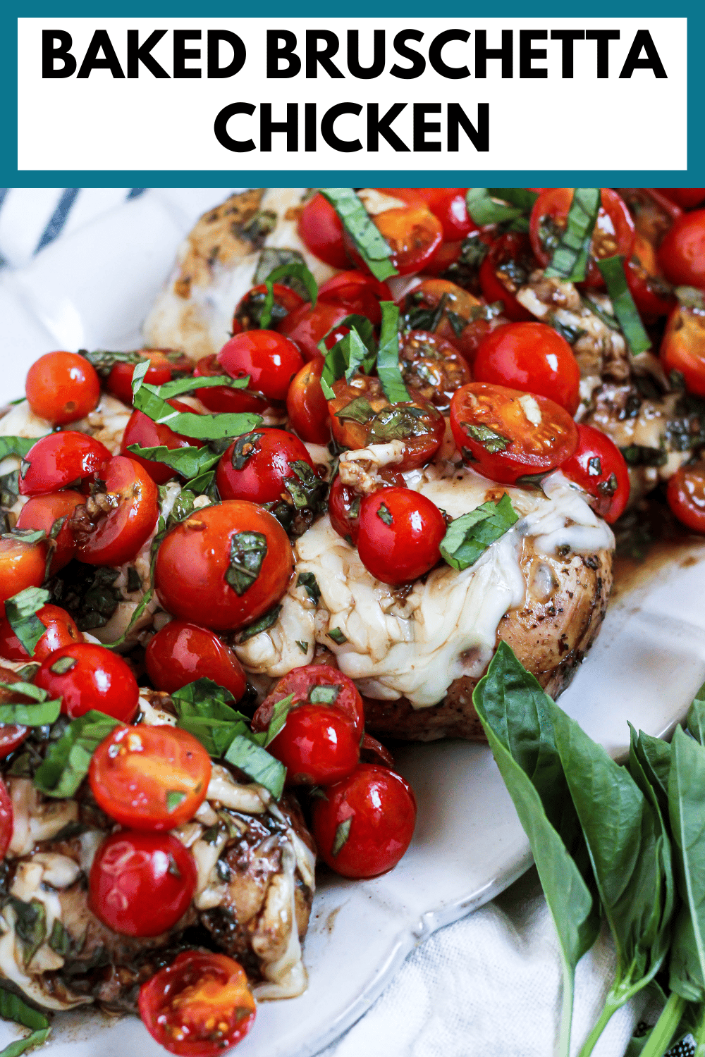 Baked Bruschetta Chicken | Nutrition to Fit
