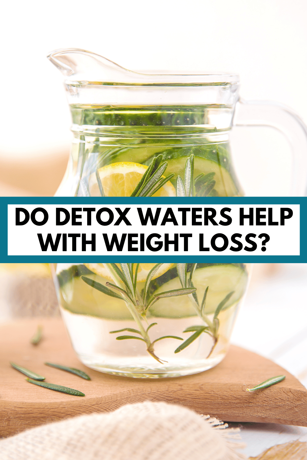 How to Make Detox Water for Weight Loss and Wellness