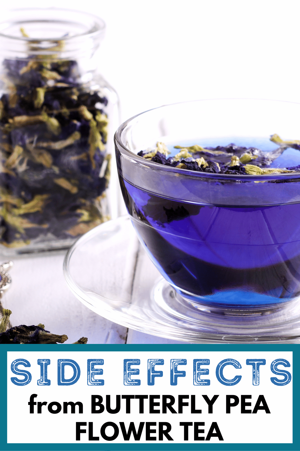 Butterfly Pea Flower (Blue Tea): Benefits and Side Effects